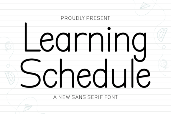 Learning Schedule: The Playful Font for Back-to-School Creativity