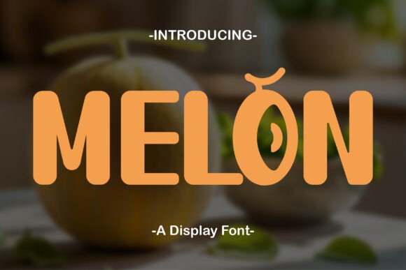 Melon: The Playful Display Font for Joyful Branding